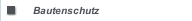 Bautenschutz